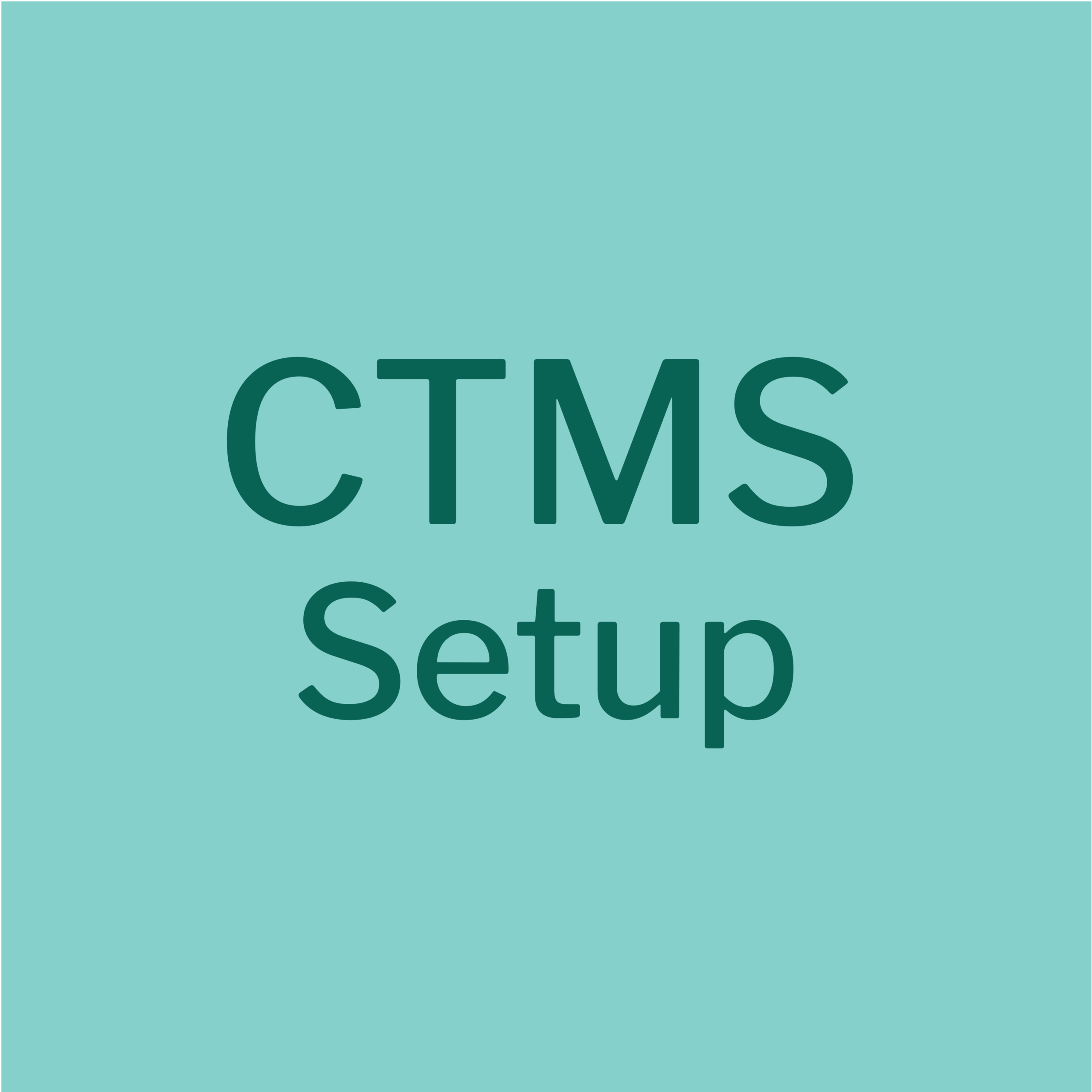CTMS Setup